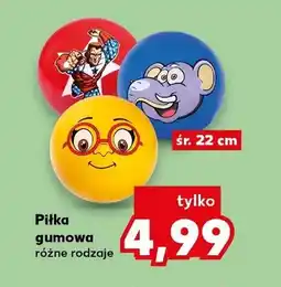 Kaufland Piłka gumowa różne rodzaje oferta