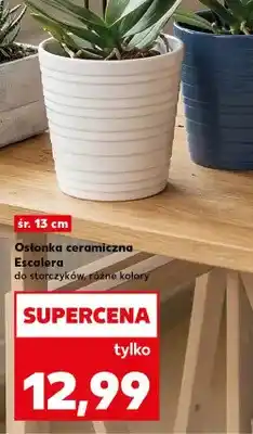 Kaufland Osłonka ceramiczna Escalera oferta
