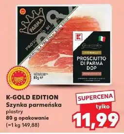 Kaufland Szynka parmeńska plastry oferta