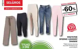 Selgros Spodnie i legginsy damskie oferta