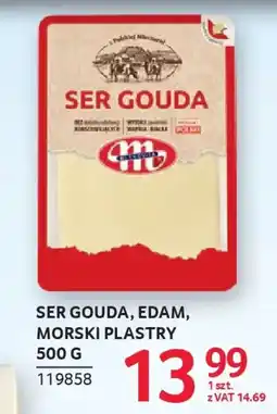 Selgros Ser gouda, edam, morski plastry oferta