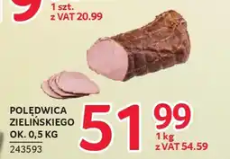 Selgros Polędwica zielińskiego oferta