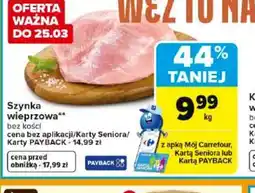 Carrefour Szynka wieprzowa oferta