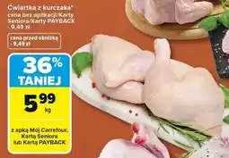 Carrefour Ćwiartka z kurczaka oferta