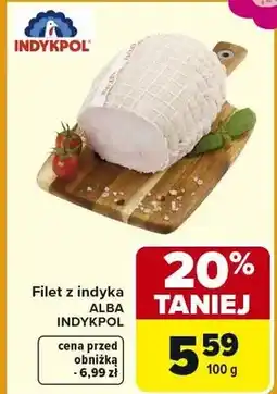 Carrefour Filet z indyka Alba oferta