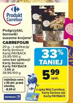 Carrefour Podgrzybki suszone krojone oferta