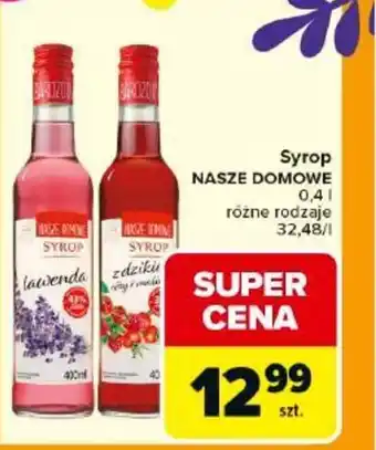Carrefour Syrop Nasze Domowe oferta