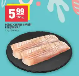 EuroSPAR Dorsz czarny świeży polędwica oferta