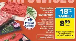 Carrefour Mięso mielone wieprzowo-wołowe Carrefour Targ Świeżości oferta
