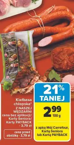 Carrefour Kiełbasa chłopska Nasza Wędzarnia Carrefour oferta