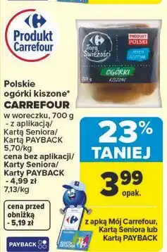 Carrefour Ogórki kiszone Carrefour Targ Świeżości oferta