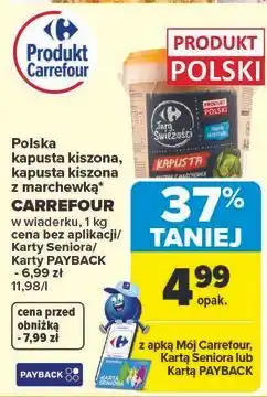 Carrefour Kapusta kiszona z marchewką Carrefour Targ Świeżości oferta
