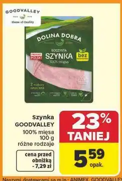 Carrefour Szynka 100% mięsa Dolina Dobra oferta
