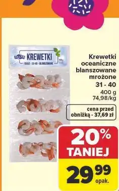 Carrefour Krewetki blanszowane 31-40 Ocean (Ryby) oferta