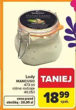 Carrefour Lody włoskie pistacchio Mancuso Gelati oferta