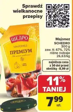 Carrefour Majonez 67 % Schedro oferta