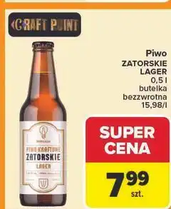 Carrefour Piwo Brokreacja Zatorskie Lager oferta