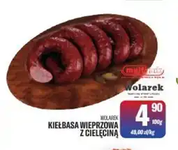 TomiMarkt Wolarek Kiełbasa wieprzowa z cielęciną oferta