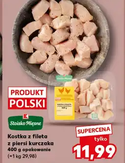 Kaufland Kostka z fileta K-Stoisko Mięsne oferta