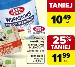 Carrefour Twaróg sernikowy wypasiony wiaderko oferta
