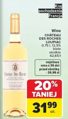 Carrefour Wino Chateau Des Rocher Loupiac oferta