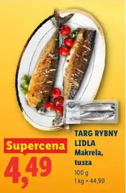 Lidl Targ rybny lidla makrela, tusza oferta