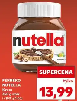 Kaufland FERRERO NUTELLA Krem oferta