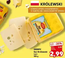 Kaufland Sierpc Ser Królewski light oferta