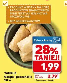 Kaufland TAURUS Gołąbki pilzneńskie oferta