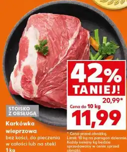 Kaufland Karkówka wieprzowa bez kości, do pieczenia w całości lub na steki oferta