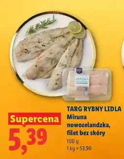 Lidl Miruna nowozelandzka, filet bez skóry oferta