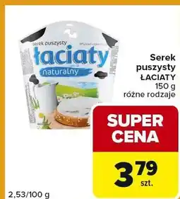 Carrefour Express Serek łaciaty naturalny różne rodzaje oferta