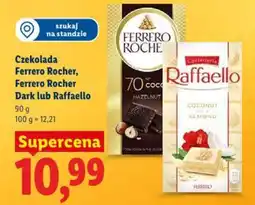 Lidl Czekolada ferrero rocher, ferrero rocher dark lub raffaello oferta