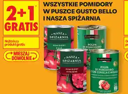 Biedronka Wszystkie pomidory w puszce Gusto Bello i Nasza Spiżarnia oferta