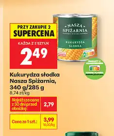 Biedronka Kukurydza słodka Nasza Spiżarnia i oferta