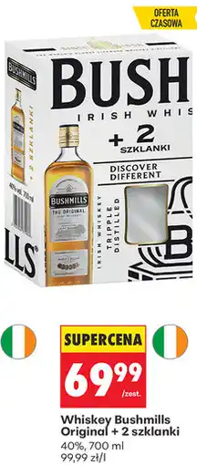 Biedronka Whiskey Bushmills Original + 2 szklanki oferta