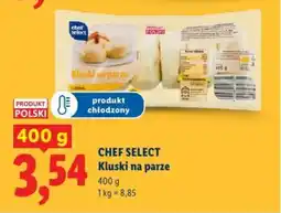 Lidl Chef select kluski na parze oferta