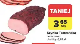 Carrefour Szynka tatrzańska oferta