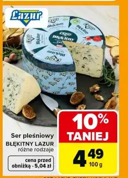 Carrefour Ser pleśniowy Lazur oferta