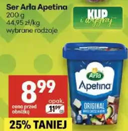 Delikatesy Centrum Ser Arla Apetina wybrane rodzaje oferta