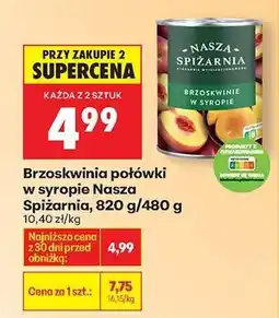 Biedronka Brzoskwinia połówki w syropie Nasza Spiżarnia 820 g 480 g oferta