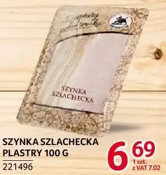Selgros Szynka szlachecka plastry ŻMB Białystok oferta