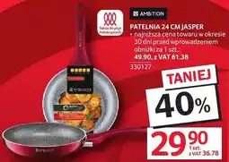 Selgros Patelnia 24 cm JASPER AMBITION oferta