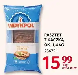 Selgros Pasztet z kaczką Indykpol ok oferta