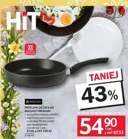 Selgros Patelnia AMEIRON ILAG MAGNAT PREMIUM 28 CM oferta