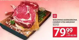 Selgros Wołowina marmurkowa cowboy stek mrożony oferta