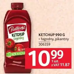 Selgros Ketchup Pudliszki łagodny, pikantny oferta