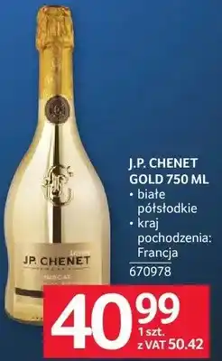 Selgros Wino J.P. CHENET GOLD oferta