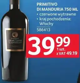 Selgros Wino PRIMITIVO DI MANDURIA oferta