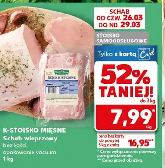 Kaufland Schab bez kości K-Stoisko Mięsne oferta